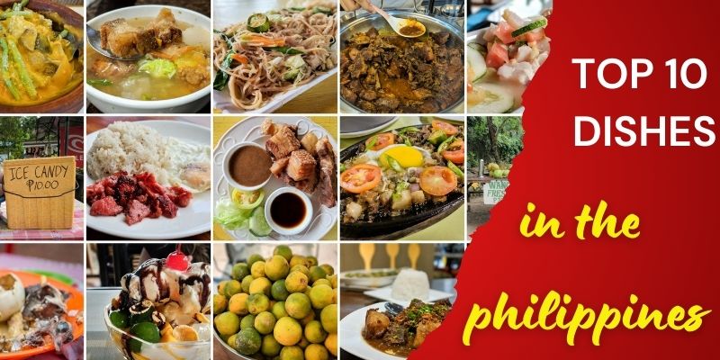 Top 10 Dishes In The Philippines: Must Try In 2024